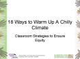 18 Ways to Warm Up A Chilly Climate PowerPoint PPT Presentation