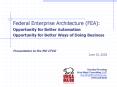 Federal Enterprise Architecture (FEA): PowerPoint PPT Presentation