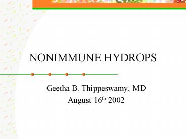 NONIMMUNE HYDROPS