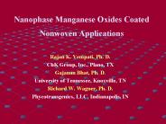 Nanophase Manganese Oxides Coated Nonwoven Applications