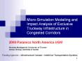 Micro-Simulation Modelling and Impact Analysis of Exclusive Truckway Infrastructure in Congested Corridors PowerPoint PPT Presentation