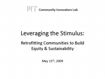 Leveraging the Stimulus: