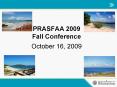 PRASFAA 2009 Fall Conference PowerPoint PPT Presentation