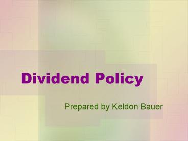 Dividend Policy