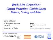Web Site Creation: Good Practice Guidelines Before, During and After