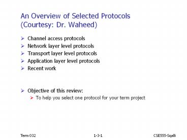 An%20Overview%20of%20Selected%20Protocols%20(Courtesy:%20Dr.%20Waheed)