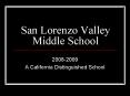 San Lorenzo Valley Middle School PowerPoint PPT Presentation