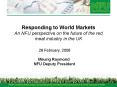 Responding to World Markets An NFU perspective on the future of the red meat industry in the UK PowerPoint PPT Presentation