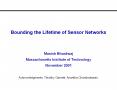 Bounding the Lifetime of Sensor Networks PowerPoint PPT Presentation