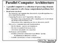 Parallel Computer Architecture PowerPoint PPT Presentation