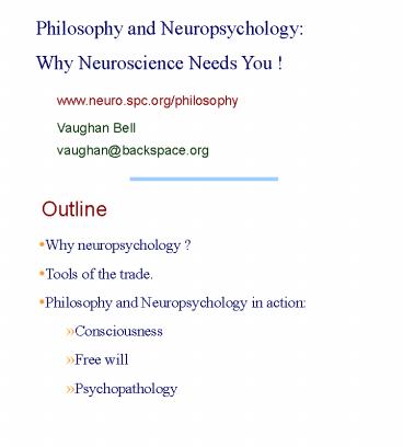Philosophy and Neuropsychology: