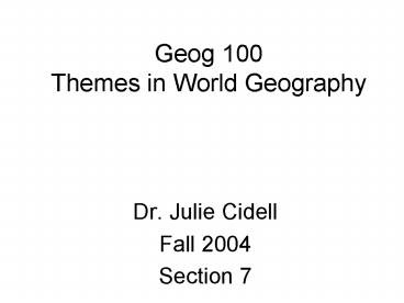 Geog 100 Themes in World Geography