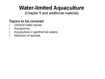 Waterlimited Aquaculture