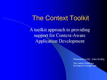 The Context Toolkit