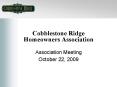 Cobblestone Ridge Homeowners Association PowerPoint PPT Presentation