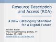 Resource Description and Access (RDA) PowerPoint PPT Presentation