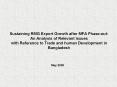 Sustaining RMG Export Growth after MFA Phaseout: An Analysis of Relevant Issues with Reference to Tr PowerPoint PPT Presentation