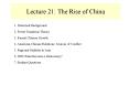 Lecture 21: The Rise of China PowerPoint PPT Presentation