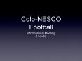 ColoNESCO Football PowerPoint PPT Presentation