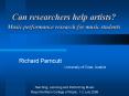 Can researchers help artists? Music performance research for music students PowerPoint PPT Presentation