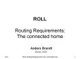 ROLL%20Routing%20Requirements;%20The%20connected%20home PowerPoint PPT Presentation