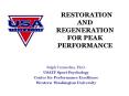 RESTORATION AND REGENERATION FOR PEAK PERFORMANCE PowerPoint PPT Presentation