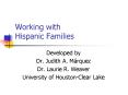 Working with Hispanic Families PowerPoint PPT Presentation