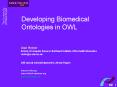 Developing Biomedical Ontologies in OWL PowerPoint PPT Presentation