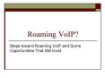 Roaming VoIP PowerPoint PPT Presentation