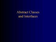 Abstract Classes and Interfaces