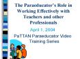 The Paraeducators Role in Working Effectively with Teachers and other Professionals PowerPoint PPT Presentation