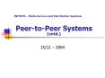 PeertoPeer Systems cntd' PowerPoint PPT Presentation