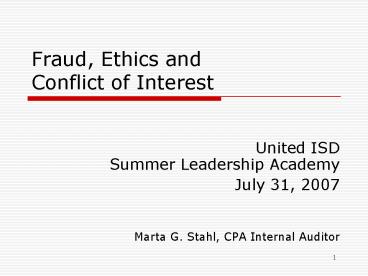 Fraud, Ethics and Conflict of Interest