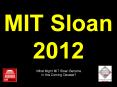 MIT Sloan 2012 PowerPoint PPT Presentation