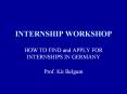 INTERNSHIP WORKSHOP PowerPoint PPT Presentation