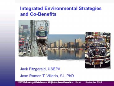 Integrated Environment Strategies