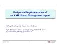 Design and Implementation of an XML-Based Management Agent PowerPoint PPT Presentation