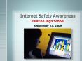 Internet Safety Awareness PowerPoint PPT Presentation