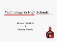 Technology in High Schools PowerPoint PPT Presentation