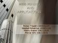WEB MINING AND APPLICATIONS PowerPoint PPT Presentation