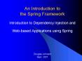 An Introduction to the Spring Framework PowerPoint PPT Presentation