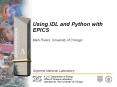 Using IDL and Python with EPICS PowerPoint PPT Presentation