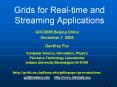 Grids for Real-time and Streaming Applications PowerPoint PPT Presentation
