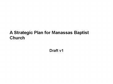 A Strategic Plan for Manassas Baptist Church