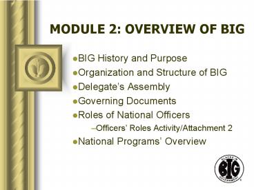 MODULE 2: OVERVIEW OF BIG