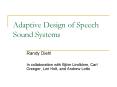 Adaptive Design of Speech Sound Systems PowerPoint PPT Presentation