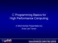 C Programming Basics for High Performance Computing PowerPoint PPT Presentation