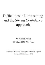 Difficulties in Limit setting and the Strong Confidence approach