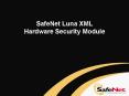 SafeNet Luna XML Hardware Security Module PowerPoint PPT Presentation
