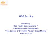OSG Facility